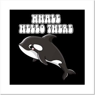 Whale Hello There Killer Whale Posters and Art